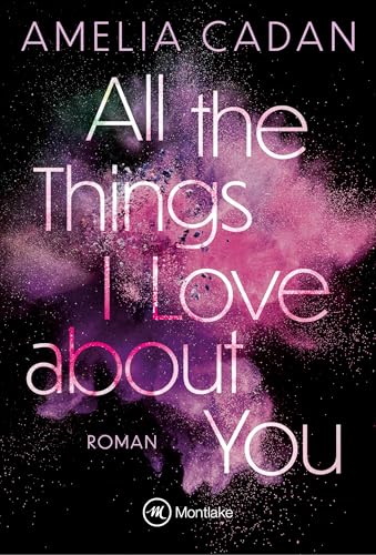 All the Things I Love about You (Die Herz-Schlag-Reihe 1) - Amazon Allemagne à 1.49€