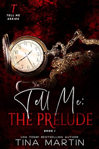 Tell Me: The Prelude (Tell Me Series Book 1) - Amazon Royaume-Uni à 0.77€