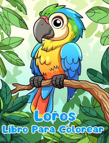 Libro Para Colorear de Loros: Páginas Simples Para Colorear... - Jouets & Jeux Amazon Espagne à 16.40€