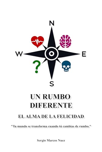 Un rumbo diferente: El alma de la felicidad (Spanish... - Maison & Cuisine Amazon Allemagne à 0.99€