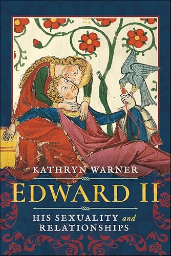 Edward II: His Sexuality and Relationships - Maison & Cuisine Amazon Royaume-Uni à 2.99€