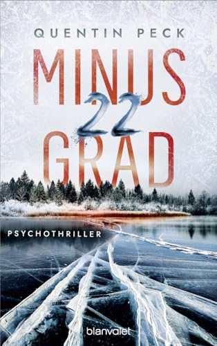 Minus 22 Grad: Psychothriller (Die Johannsen-Reihe 1) - Livres & eBooks Amazon Allemagne à 4.99€