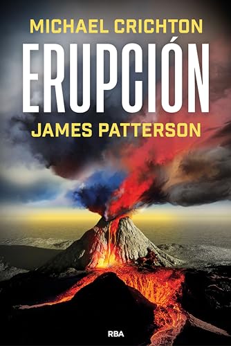 Erupción: La última historia de MICHAEL CRICHTON, autor del... - High-Tech & Électronique Amazon Allemagne à 2.99€