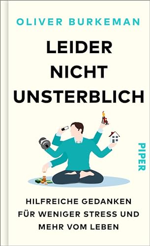 Leider nicht unsterblich: Hilfreiche Gedanken für weniger... - Deal du jour à 7.99€
