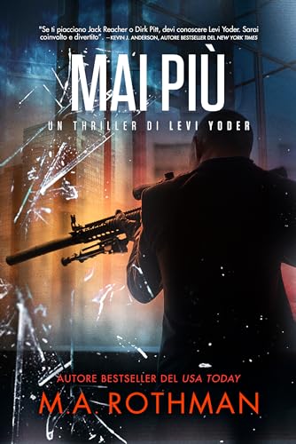 Mai più (Un thriller di Levi Yoder Vol. 3) - Bon plan à 2.10€