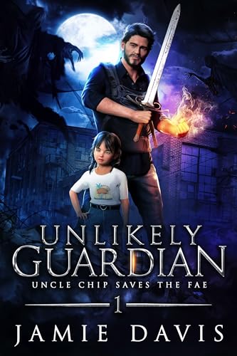 Unlikely Guardian: A Fun Urban Fantasy Romp (Uncle Chip... - Livres & eBooks Amazon Royaume-Uni à 0.99€
