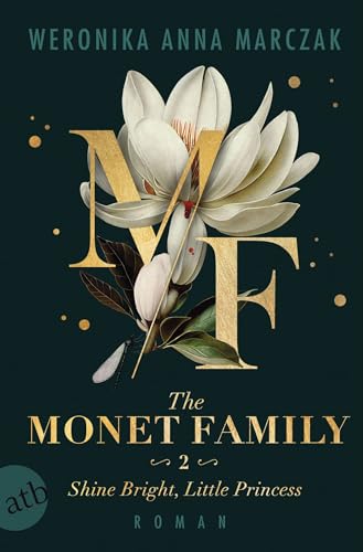 The Monet Family – Shine Bright, Little Princess: Roman... - Sports & Fitness Amazon Germany à 4.99€