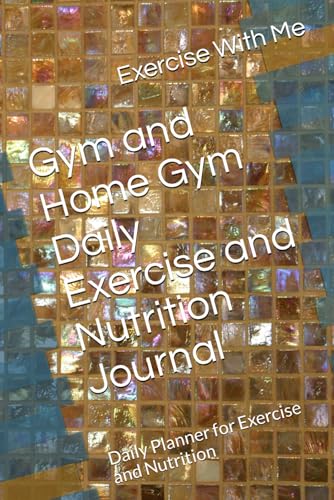 Gym and Home Gym Daily Exercise and Nutrition Journal:... - Sports & Fitness Amazon Royaume-Uni à 7.97€