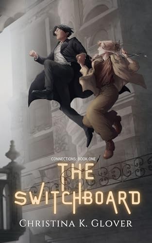 The Switchboard (Connections Book 1) (English Edition) en promo sur Amazon