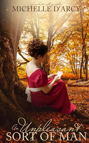 An Unpleasant Sort of Man: A Pride and Prejudice Variation - Amazon Royaume-Uni à 0.99€