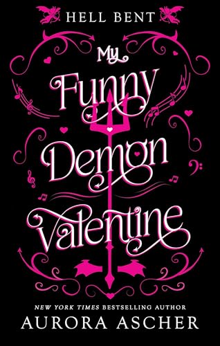 My Funny Demon Valentine (Hell Bent Book 1) - Livres & eBooks Amazon Royaume-Uni à 1.99€