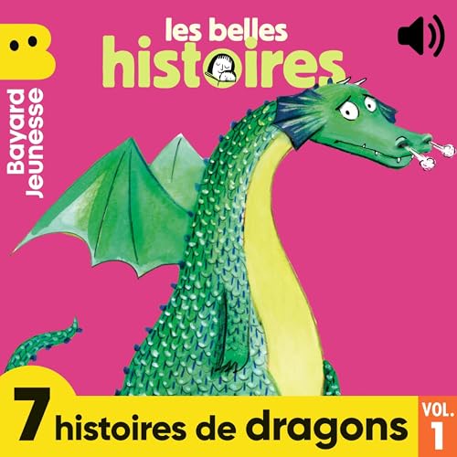 Les Belles Histoires - 7 histoires de dragons, Vol. 1 en promo à 7€ (-53%) sur Amazon FR