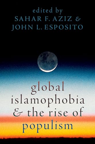 Global Islamophobia and the Rise of Populism - Amazon Royaume-Uni à 6.44€