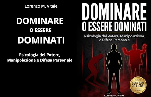 Dominare o Essere Dominati : Psicologia del Potere... - Maison & Cuisine en promo à 2.99€