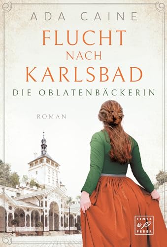 Flucht nach Karlsbad (Die Oblatenbäckerin 1) - Livres & eBooks Amazon Allemagne à 1.99€