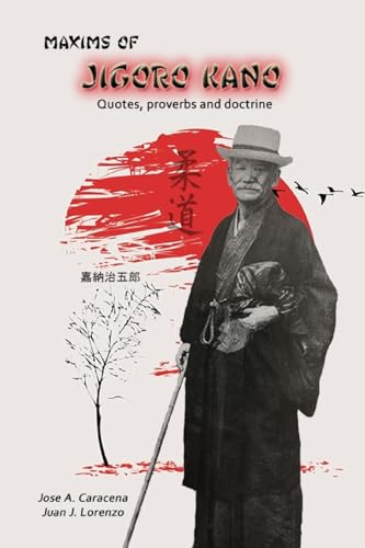 Maxims of Jigoro Kano - Judo (English) - Amazon Royaume-Uni à 7.15€