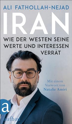 Iran – Wie der Westen seine Werte und Interessen verrät - Bon plan à 3.99€