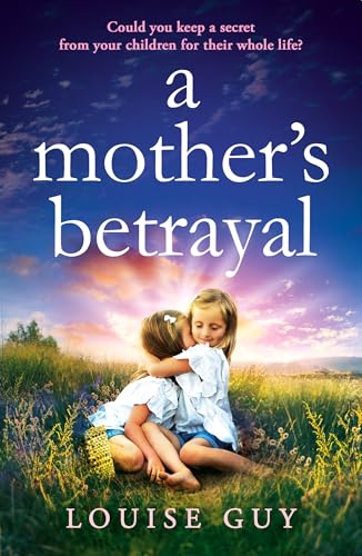 A Mother's Betrayal: Discover Louise Guy's brilliant... - Bricolage & Outils Amazon Royaume-Uni à 0.99€