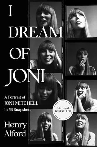 I Dream of Joni: A Portrait of Joni Mitchell in 53 Snapshots - Livres & eBooks Amazon Royaume-Uni à 0.99€