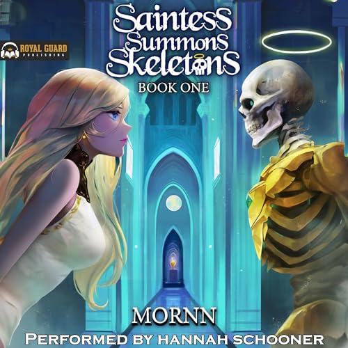 Saintess Summons Skeletons: Book 1: A Holy Necromancy LitRPG - Maison & Cuisine Amazon Royaume-Uni à 5.99€