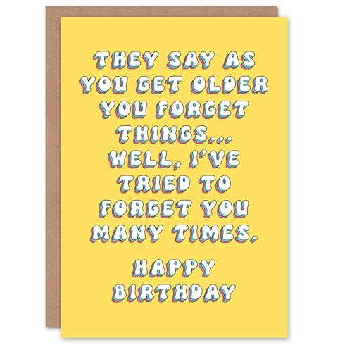 Artery8 Birthday Card Older Tried To Forget You Fun Funny... - Auto & Moto Amazon Royaume-Uni à 2.05€