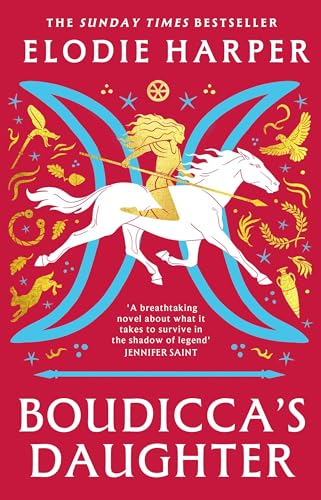 Boudicca's Daughter: THE INSTANT SUNDAY TIMES BESTSELLER - Amazon Royaume-Uni à 1.89€