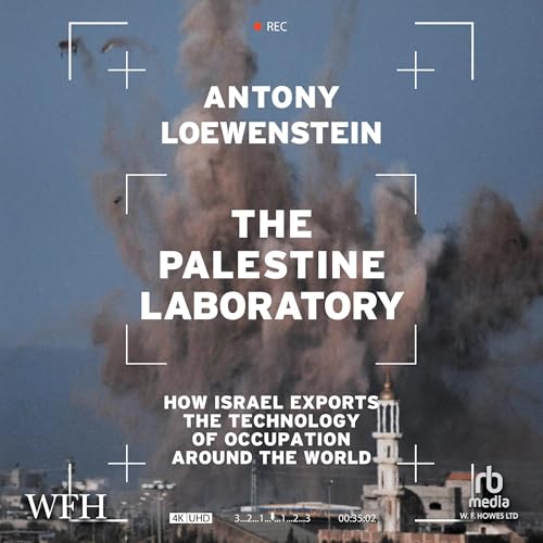 The Palestine Laboratory: How Israel Exports the Technology... - Jardin & Extérieur en promo à 4.99€