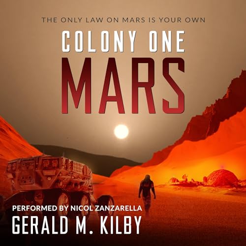 Colony One Mars: Colony Mars Series, Book 1 en promo sur Amazon