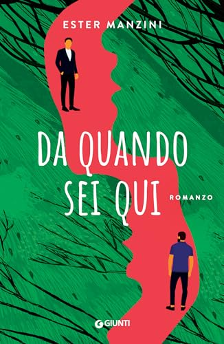 Da quando sei qui (Italian Edition) - Bon plan à 1.99€