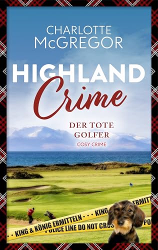 Highland Crime – Der tote Golfer: King & König ermitteln... - Sports & Fitness en promo à 2.99€