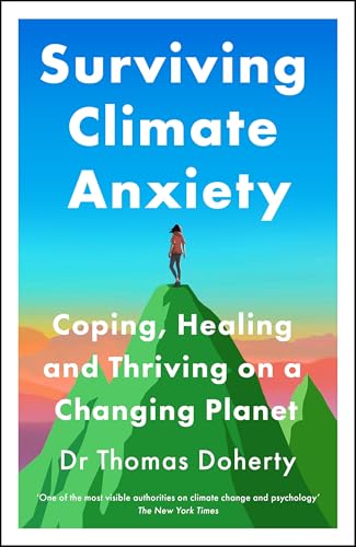 Surviving Climate Anxiety: Coping, Healing and Thriving on... - Bon plan à 2.99€