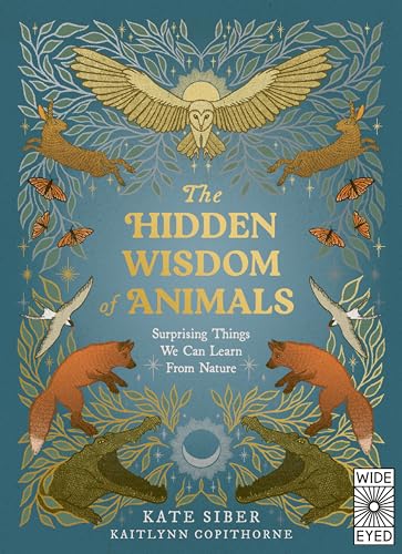 The Hidden Wisdom of Animals: Surprising Things We Can... - Animalerie en promo à 5.39€