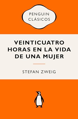Veinticuatro horas en la vida de una mujer (Spanish Edition) - Livres & eBooks Amazon Allemagne à 2.99€
