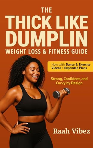 The Thick Like Dumplin Weight Loss & Fitness Guide: Strong... - Sports & Fitness Amazon Royaume-Uni à 1.99€
