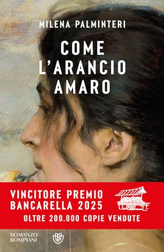 Come l'arancio amaro (Italian Edition) - Deal du jour à 2.99€
