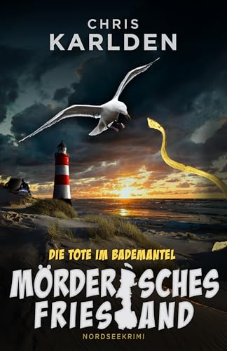 MÖRDERISCHES FRIESLAND - Die Tote im Bademantel:... - Auto & Moto Amazon Allemagne à 3.99€