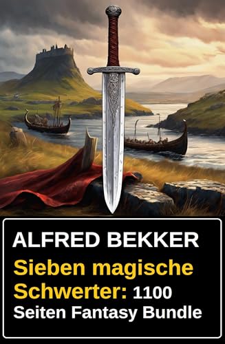 Sieben magische Schwerter: 1100 Seiten Fantasy Bundle - Amazon Germany à 3.99€