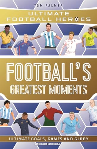 Football's Greatest Moments (Ultimate Football Heroes - The... - Sports & Fitness Amazon Allemagne à 1.14€