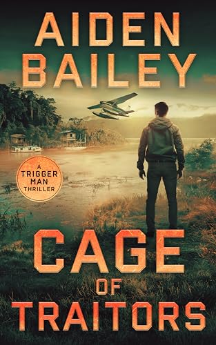 Cage of Traitors (The Trigger Man Book 3) en promo sur Amazon