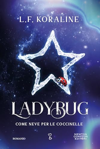 Ladybug. Come neve per le coccinelle (Italian Edition) - Bon plan à 0.99€