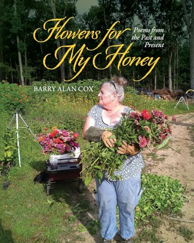 Flowers for My Honey: Poems From The Past and Present - Garden & Outdoor en promo à 8.06€