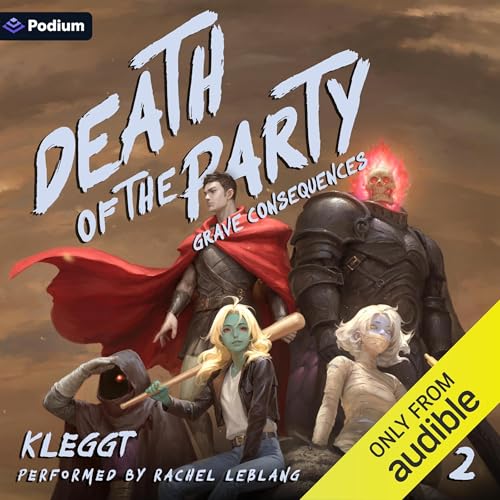 Grave Consequences: Death of the Party, Book 2 en promo à 20,99€ (-53%) sur Amazon FR
