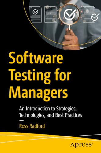 Software Testing for Managers: An Introduction to... - Amazon Royaume-Uni à 22.27€