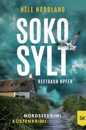 SOKO SYLT - Reetdach Opfer: Nordseekrimi Küstenkrimi... - Auto & Moto en promo à 1.99€