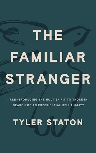 The Familiar Stranger: (Re)Introducing the Holy Spirit to... - Maison & Cuisine en promo à 0.99€