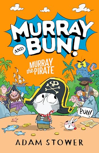 Murray the Pirate: A new adventure in the funny series from... - Amazon Royaume-Uni à 0.99€