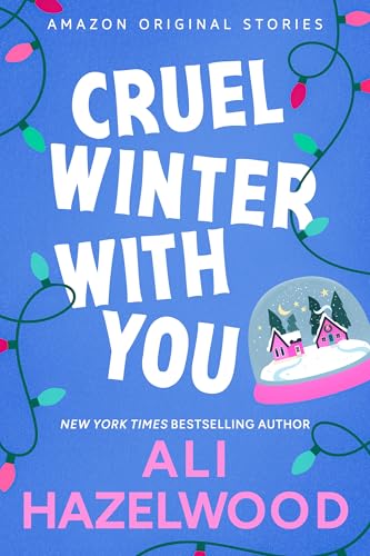 Cruel Winter with You (Under the Mistletoe collection) - Nouvelle promo Amazon à 0.99€