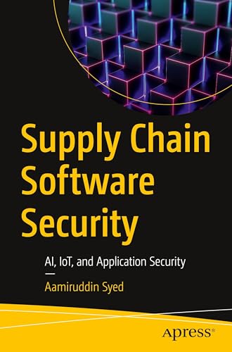 Supply Chain Software Security: AI, IoT, and Application... - Sports & Fitness Amazon Italie à 26.94€
