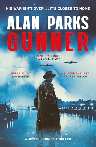Gunner: His War Isn't Over . . . It's Closer to Home (The... - Bon plan à 0.99€