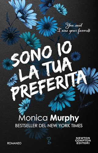 Sono io la tua preferita. You said I was your favorite... - Livres & eBooks Amazon Italie à 0.99€